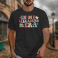 In My Librarian Era Last Day Of School Back To School Unisex T-Shirt