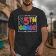 Look Out 5th Grade Here I Come Fifth Grade Back To School Unisex T-Shirt Look Out 5th Grade Here I Come Fifth Grade Back To School Unisex T-Shirt