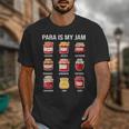 Parateaching Para Is My Jam Back To School For Paraeducator Unisex T-Shirt Parateaching Para Is My Jam Back To School For Paraeducator Unisex T-Shirt