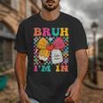 Pencil Bow Bruh I'm In Back To School Kindergarten Unisex T-Shirt Pencil Bow Bruh I'm In Back To School Kindergarten Unisex T-Shirt