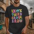 Retro Groovy In My Third Grade Era First Day Back To School Unisex T-Shirt Retro Groovy In My Third Grade Era First Day Back To School Unisex T-Shirt