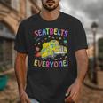 Seatbelt School Bus Driver Everyone Back To School Unisex T-Shirt Seatbelt School Bus Driver Everyone Back To School Unisex T-Shirt