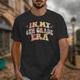 In My Sixth Grade Era Back To School 6th Grade Era Kids Unisex T-Shirt In My Sixth Grade Era Back To School 6th Grade Era Kids Unisex T-Shirt