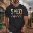 Sped Squad For Work Tie Dye Back To School Appreciation Day Unisex T-Shirt