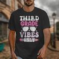 Third Grade 3rd Vibes Only Back To School Student Girl Unisex T-Shirt