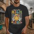 Watch Out Highschool Here I Come Back To School Highschool Unisex T-Shirt Watch Out Highschool Here I Come Back To School Highschool Unisex T-Shirt