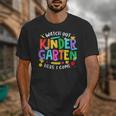Watch Out Kindergarten Here I Come Kinder Back To School Kid Unisex T-Shirt Watch Out Kindergarten Here I Come Kinder Back To School Kid Unisex T-Shirt