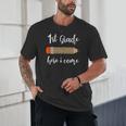 1st Grade Here I Come Leopard Pencil Back To School Student Unisex T-Shirt 1st Grade Here I Come Leopard Pencil Back To School Student Unisex T-Shirt