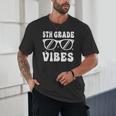 5th Grade Vibes Back To School Graduation Fifth Grade Unisex T-Shirt 5th Grade Vibes Back To School Graduation Fifth Grade Unisex T-Shirt