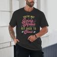 Back To School You'Re Not Going Home School Nurse Unisex T-Shirt