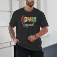 Cute Admin Squad Crew Team Back To School Office Staff Team Unisex T-Shirt Cute Admin Squad Crew Team Back To School Office Staff Team Unisex T-Shirt