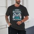 First Day Of High School Level Unlocked Back To School Gamer Unisex T-Shirt First Day Of High School Level Unlocked Back To School Gamer Unisex T-Shirt