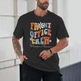 Front Office Dream Team School Secretary Cute Back To School Unisex T-Shirt Front Office Dream Team School Secretary Cute Back To School Unisex T-Shirt