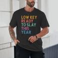 Gen Z Alpha Back To School Low Key Ready To Slay This Year Unisex T-Shirt Gen Z Alpha Back To School Low Key Ready To Slay This Year Unisex T-Shirt