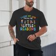 I Love My Job For All The Little Reasons Back To School Unisex T-Shirt I Love My Job For All The Little Reasons Back To School Unisex T-Shirt