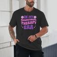In My Occupational Therapy Era Groovy OT Back To School Unisex T-Shirt