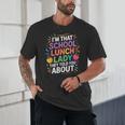 Proud Cafeteria Noun Definition Lunch Lady Back To School Unisex T-Shirt Proud Cafeteria Noun Definition Lunch Lady Back To School Unisex T-Shirt
