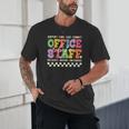 Retro Groovy Office Staff Life Flowers Back To School Unisex T-Shirt Retro Groovy Office Staff Life Flowers Back To School Unisex T-Shirt
