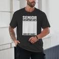 Senior 2026 Last First Day Senior Back To School Sign My Unisex T-Shirt Senior 2026 Last First Day Senior Back To School Sign My Unisex T-Shirt