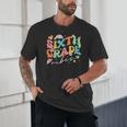 Sixth Grade Vibes 6th Grade Team Groovy Back To School Unisex T-Shirt Sixth Grade Vibes 6th Grade Team Groovy Back To School Unisex T-Shirt