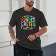 Watch Out Kindergarten Here I Come Kinder Back To School Kid Unisex T-Shirt Watch Out Kindergarten Here I Come Kinder Back To School Kid Unisex T-Shirt