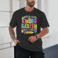 Watch Out Kindergarten Here I Come Kinder Back To School Unisex T-Shirt Watch Out Kindergarten Here I Come Kinder Back To School Unisex T-Shirt