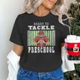 Back To School Ready To Tackle Preschool Football Theme Unisex T-Shirt Back To School Ready To Tackle Preschool Football Theme Unisex T-Shirt