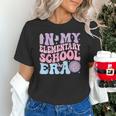 In My Elementary School Era Back To School Elementary School Unisex T-Shirt