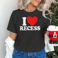 I Love Recess Red Heart Back To School Kids Recess Unisex T-Shirt