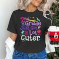 Second Grade Just Got Cuter Cute 2nd Grade Back To School Unisex T-Shirt Second Grade Just Got Cuter Cute 2nd Grade Back To School Unisex T-Shirt