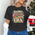 In My Sixth Grade Era Retro 6th Grade Back To School Unisex T-Shirt In My Sixth Grade Era Retro 6th Grade Back To School Unisex T-Shirt