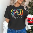 Sped Squad For Work Tie Dye Back To School Appreciation Day Unisex T-Shirt