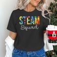 STEAM Squad For Work Tie Dye Back To School Appreciation Day Unisex T-Shirt STEAM Squad For Work Tie Dye Back To School Appreciation Day Unisex T-Shirt