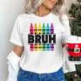 BRUH Back To School Colorful Crayons First Day Of School Unisex T-Shirt BRUH Back To School Colorful Crayons First Day Of School Unisex T-Shirt