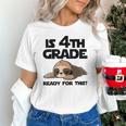 Sloth Is 4th Grade Ready For This Back To School Unisex T-Shirt Sloth Is 4th Grade Ready For This Back To School Unisex T-Shirt