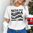 Watch Out Middle School Here I Come Funny Back To School Unisex T-Shirt