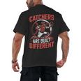 Catchers Are Built Different Baseball Catcher Men's Back Print T-Shirt