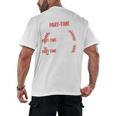 Part Time Warm Up Partner Pitching Baseball Full Time Dad Men's Back Print T-Shirt