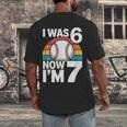 I Was 6 Now Im 7 Baseball Birthday Age 7 Men's Back Print T-Shirt I Was 6 Now Im 7 Baseball Birthday Age 7 Men's Back Print T-Shirt