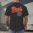 67 Six Seven Bruh Meme Baseball Vintage Style Men Boys Men's Back Print T-Shirt 67 Six Seven Bruh Meme Baseball Vintage Style Men Boys Men's Back Print T-Shirt