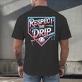 Respect The Drip Baseball Player Men's Back Print T-Shirt Respect The Drip Baseball Player Men's Back Print T-Shirt