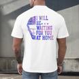 I Will Be Waiting For You At Home Baseball Softball Catcher Men's Back Print T-Shirt I Will Be Waiting For You At Home Baseball Softball Catcher Men's Back Print T-Shirt