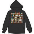 Book Lover I Have No Shelf Control Unisex Hoodie