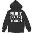 Built Dad Tough 父の日trong Daddy aying パーカー