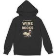 If It Involves Wine And Books Count Me In Unisex Hoodie