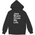 Jazz Music Gives Me Life Quote 長袖tシャツ パーカー