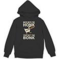 Mess With The Honk You Get The Bonk パーカー