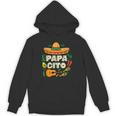 Papacito Family Sombrero Cinco De Mayo Mexican Dad Father Hoodie
