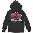 Reading Is My Superpower Design Book Design Book Lovers Unisex Hoodie