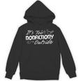 Women's Its Too Nonfictiony Outside Librarian Books Lover Unisex Hoodie Women's Its Too Nonfictiony Outside Librarian Books Lover Unisex Hoodie